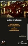 Arnaud Martin - Le glaive et la balance