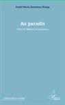 André Marie Awoumou Manga - Au paradis