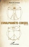 François Jakobiak - L'Analphabète-conseil