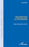 Saïd Chebili - Malaise dans la psychiatrie