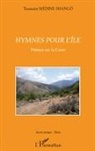 Toussaint Medine Shangô - Hymnes pour l'île