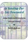 Neil Anderson - In Bending Our Ear Downward