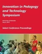 University of Nebraska - Innovation in Pedagogy and Technology Symposium