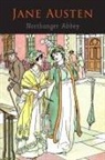 Jane Austen - Northanger Abbey