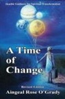 Aingeal Rose Ogrady - A Time of Change