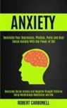 Robert Carbonell, Robert Carbonell - Anxiety Therapy
