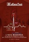 Stefano Bovani, Giuseppe Felitti - L'ECG Moderno - MyEasyTest (edizione economica)