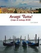 Laura Gagliardi - Avanti Tutta! Corso di italiano B1-B2