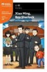 John Pasden, Jared Turner, Shishuang Chen - Xiao Ming, Boy Sherlock
