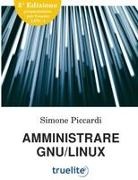 Simone Piccardi - Amministrare Gnu/Linux