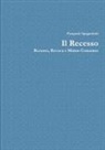 Pasquale Spagnoletti - Il Recesso