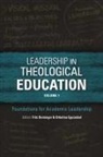 Fritz Deininger, Orbelina Eguizabal - Leadership in Theological Education, Volume 1