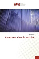 Terry Hyland - Aventures dans la matrice