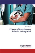 Athraa Kheder - Effects of Parasites on Rabbits in Baghdad
