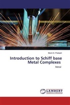 Bismi S Prakash, Bismi S. Prakash - Introduction to Schiff base Metal Complexes