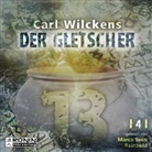 Carl Wilckens, Marco Sven Reinbold - Dreizehn - Der Gletscher, Audio-CD, MP3 (Audio book)