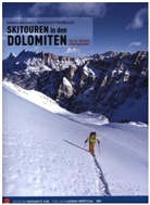 Enric Baccanti, Enrico Baccanti, Francesco Tremolada - Skitouren in den Dolomiten