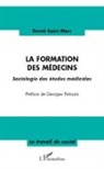 David Saint-Marc - La formation des médecins