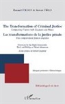 Renaud Colson, Stewar Field, Stewart Field - Les transformations de la justice pénale. Une comparaison franco-anglaise