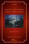 Jean Biès - Le soleil se lève à minuit