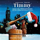 Christian von Aster, Christian von Aster, Thomas Leibe - Timmy kennt den Weihnachtsmann, m. 1 Audio-CD