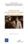 Christophe Damour, Christia Gutleben, Christian Gutleben, Hélèn Valmary, Hélène Valmary, Chris Viviani... - Généalogies de l'acteur au cinéma