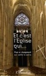 Lysidas - Et c'est l'Eglise qui