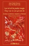 Chu Thi Huyên Linh, Jean-Claud Renoux, Jean-Claude Renoux - Le roi et la poule rouge