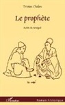 Tristan Chalon - Le prophète