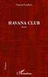 Vincent Lambert - Havana club