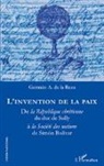 German A De La Reza, German A. de La Reza - L'invention de la paix