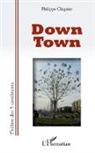 Philippe Chignier - Down Town