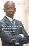 Khassimou Dia - Pour une alternative générationnelle : l'humanisme