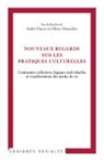 Andr Ducret, André Ducret, Olivier Moeschler - Nouveaux regards sur les pratiques culturelles