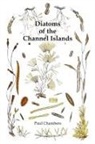 Paul Chambers - Diatoms of the Channel Islands