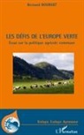 Bernard Bourget - Les défis de l'Europe verte