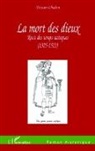 Tristan Chalon - LA MORT DES DIEUX RECIT DES TEMPS AZTEQUES 1325 1521