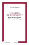 Christian Guinchard - Logiques du dénuement