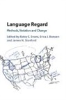 Betsy E. (University of Washington) Benson Evans, Erica J. Benson, Betsy E. Evans, James N. Stanford, Stanford James N. - Language Regard