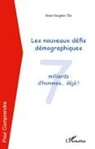 Jean-Jacques Tur - Les nouveaux défis démographiques