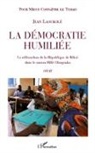 Jean Laoukole - La démocratie humiliée