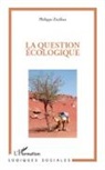 Philippe Zarifian - La question écologique