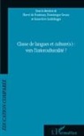 Dominique Groux - Classe de langues et culture(s) : vers l'interculturalité