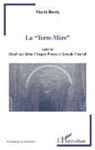 Nicole Berry - La "Terre-Mère"