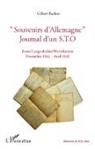 Gilbert Barbier - Souvenirs d'Allemagne, journal d'un STO