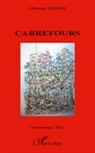 Giovanni Dotoli - Carrefours