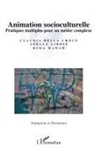 Claudi Della Croce, Claudia Della Croce, Joëll Libois, Joëlle Libois, Rima Mawad - Animation socioculturelle