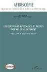 Benoît Awazi Mbambi Kungua - Les diasporas africaines et noires face au développement