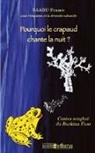 Association pour l'Education et la Saabu - France, Association pour l'Education et la diversité culturelle Saabu - France - Pourquoi le crapaud chante la nuit ?
