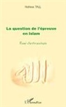 Nafissa Tall - La question de l'épreuve en islam